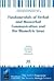 Fundamentals of Verbal and Nonverbal Communication and the Biometric Issue (NATO Security Through Science Series E: Human And Societal Dynamics, 18)