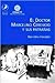 El doctor Marcelino Cereijido y sus patrañas