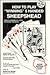 How to Play Winning Five Handed Sheepshead by R. Strupp How to Play Winning Five Handed Sheepshead by R. Strupp