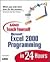 Sams Teach Yourself Excel 2000 Programming in 24 Hours