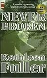 Never Broken Never Broken
