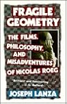 Lanza: Fragile Geometry: The Films, Philosophy, and Misadventures of Nicolas Roeg
