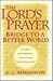 The Lord's Prayer: Bridge t...