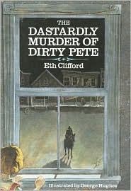 The Dastardly Murder of Dirty Pete (Jo-Beth and Mary Rose Mysteries, #2)