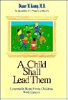 A Child Shall Lead Them: Lessons About Hope from Children With Cancer