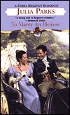 To Marry An Heiress (Matchmaker, #1)