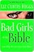 Bad Girls of the Bible