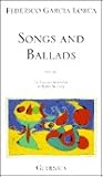 Songs And Ballads by Federico García Lorca