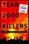 The Year 2000 Killers by Wenda Wardell Morrone