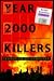 The Year 2000 Killers: Terrorism by Computer