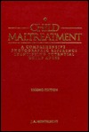 Child Maltreatment: A Comprehensive Photographic Reference Identifying Potential Child Abuse (Hardcover)