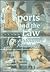 Sports and the Law: A Moder...