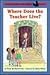 Where Does the Teacher Live?: Puffin Easy-to-Read Level 2