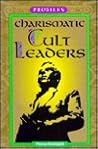 Charismatic Cult Leaders (Profiles)