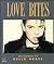 Love Bites: Photographs