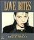 Love Bites: Photographs