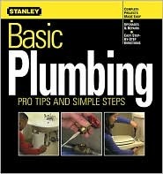 Basic Plumbing: Pro Tips and Simple Steps (Paperback)