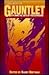 The Best of Gauntlet: Explo...