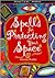 Spells for protecting your space