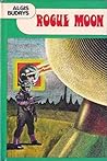 Rogue Moon by Algis Budrys