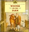 Winter on the Farm by Laura Ingalls Wilder