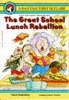 The Great School Lunch Rebellion (Paperback)