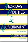 Florida's Politics and Government Florida's Politics and Government