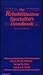 The Rehabilitation Specialist's Handbook by Jules M. Rothstein