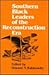 Southern Black Leaders of the Reconstruction Era by Howard N. Rabinowitz