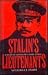 Stalin's Lieutenants: A Stu...