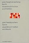GSW Headquarters Berlin: Sauerbruch Hutton Architects