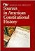 Sources in American Constitutional History by Michael Les Benedict