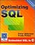 Optimizing SQL: Build Faster, Cleaner SQL Programs/Book and Disk