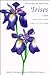 A Guide to Species Irises: Their Identification and Cultivation