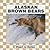 Alaskan Brown Bears