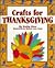 Crafts for Thanksgiving (Holiday Crafts for Kids)