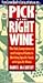 Pick The Right Wine