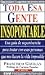 Toda ESA Gente Insoportable (Spanish Edition)