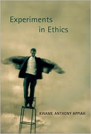 Experiments in Ethics (The Mary Flexner Lectures)