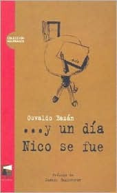 Y un día Nico se fue (Paperback)