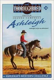 Ashleigh's Western Challenge (Thoroughbred: Ashleigh, #14)