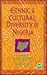 Ethnic & Cultural Diversity in Nigeria