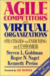 Agile Competitors and Virtual Organizations: Strategies for Enriching the Customer (Hardcover)