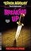 Breaking Up