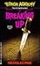 Breaking Up