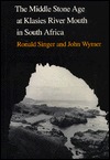 The Middle Stone Age at Klasies River Mouth in South Africa (Hardcover)