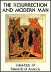 The Resurrection and Modern Man (Paperback)