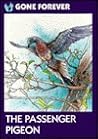Passenger Pigeon (Gone Forever Series)
