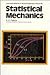 Statistical Mechanics (International Series on Nuclear Energy)