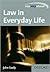 Law in Everyday Life